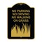 Signmission No Parking Driving or Walking on Grass, Black & Gold Aluminum Sign, 18" x 24", BG-1824-23626 A-DES-BG-1824-23626 - alternate 1